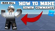 How to make ADMIN COMMANDS | Roblox studio