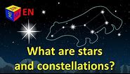 What are stars and constellations? Why questions for kids. Educational cartoon