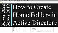 How to create Home Folders for users - Active Directory (AD) Quick Tips | Windows Server 2022 / 2019