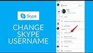 How to Change Skype Username?