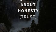 77 Most Inspiring Quotes About Honesty (TRUST)
