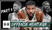 Kyrie Irving EPIC Montage, Offense Highlights 2017-2018 (Part 1) - CRAZY Handles, Celtics Debut!