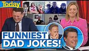 Australia's funniest dad jokes leave Aussie hosts in stitches | Today Show Australia