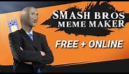 How to Make the Super Smash Bros Meme (Tutorial with Templates Free + Online)