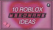 10 BADDIE ROBLOX USERNAMES 💓! (pt3)