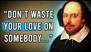 60 Best William Shakespeare Quotes on Life & Love