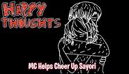MC Helps Cheer Up Sayori!!!!(DDLC Happy Thoughts MOD)