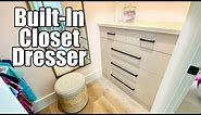 DIY Built-In Dresser for Walk-in Closet!
