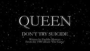 Queen - Don't Try Suicide (Official Lyric Video)