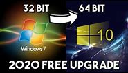 Windows 7 32 Bit To Windows 10 64 Bit - 2020 Free Upgrade - No Data Loss (Longer Video)
