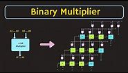 How to Design Binary Multiplier Circuit | 2-bit, 3-bit, and 4-bit Binary Multiplier Explained