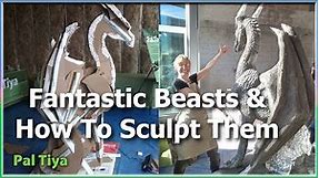 Fantastic Beasts and how to sculpt them - Our Dragon Timelapse