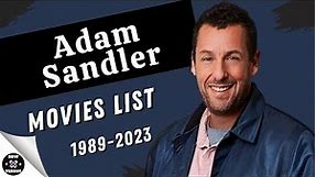 Adam Sandler | Movies List (1989-2023)
