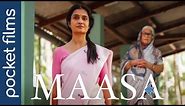 Maasa - Ft. Amruta Subhash, Jyoti Subhash & Sandesh Kulkarni | A flavourful tale of emotions