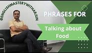 Discover Essential English Phrases for Food & Conversation
