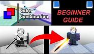 Roblox - Cube Combination: A Beginner's Guide