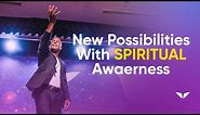 Discover New Possibilities With Spiritual Awareness | Michael Beckwith