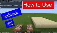 How to use the setblock and fill commands on minecraft bedrock