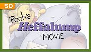 Pooh's Heffalump Movie (2005) Trailer