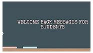 65  Welcome Back to School Messages, Wishes & Quotes - Elimu Centre