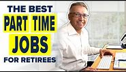 25 In-Demand Part Time Jobs For Retirees - You CAN work and be Retired!