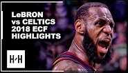 LeBron James EPIC Full Series Highlights vs Celtics | 2018 Playoffs East Finals