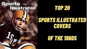 Top 20 Sports Illustrated Covers of the 1960s