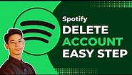 How to Delete Spotify Account !