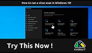 How to run a virus scan in Windows 10