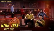 Star Trek (1966-69). Part Two: Keep on Trekkin'