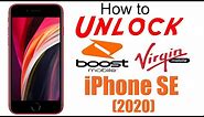 How to Unlock Virgin Mobile & Boost Mobile iPhone SE 2 (2020) - Use in USA and Worldwide!