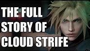 The Full Story of Cloud Strife (Part 1) - Before You Play Final Fantasy 7 Remake