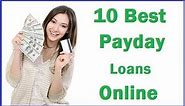 TOP 10 Best Payday Loans Online and Personal Loans Online