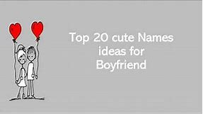 10 Cute Names to Call Your Boyfriend or Husband |boyfriend nicknames romantic | 2021