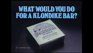 What would you do for a Klondike bar meme