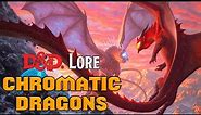 D&D Dragon Lore Part 1 - Chromatic Dragons