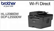Connect to DCPL2550DW with Wi-Fi Direct