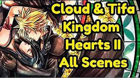 Cloud and Tifa Kingdom Hearts ALL Scenes and Dialogue