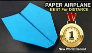 How To Make a Paper Plane That Flies Far | How To Make the BEST Paper Airplane for Distance