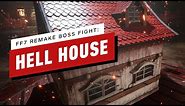 Final Fantasy 7 Remake Walkthrough - Hell House Boss Fight