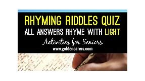 Rhyming Riddles -  LIGHT