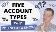 Why You NEED to Know The Five Account Types - Accounting Basics - Part 2