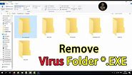 How To Delete virus Folder *.exe From Computer Without Using Antivirus