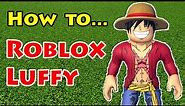 How To Make Luffy Avatar In ROBLOX Account One Piece