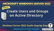 Windows Server 2022 Create Users and Groups on Active Directory