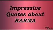 Impressive Quotes About KARMA