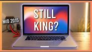 Is the mid 2015 15 inch MacBook Pro still king in 2023?
