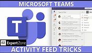 Microsoft Teams - Activity Feed | Tips and Tricks