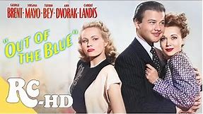 Out Of The Blue | Full Classic Movie In HD | Virginia Mayo | George Brent