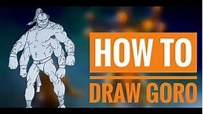 How To Draw Goro From Mortal Kombat || Drawing Tutorial of Goro